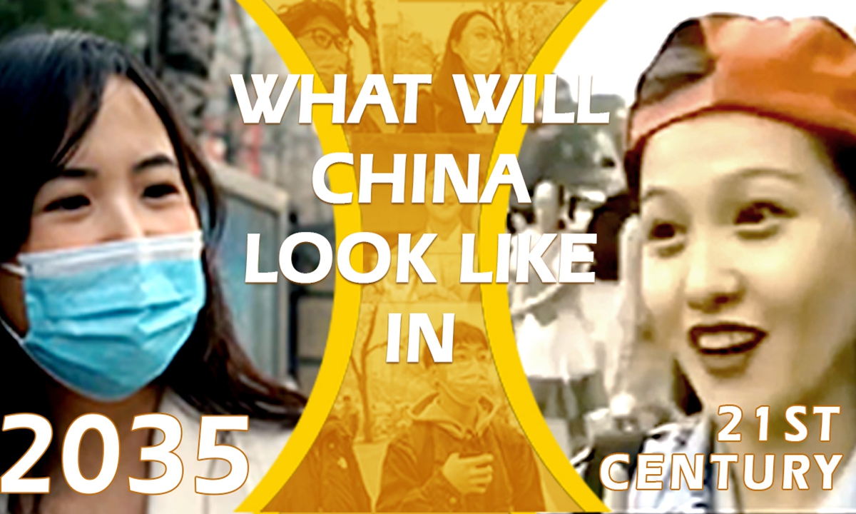 What will China look like in 2035? Global Times