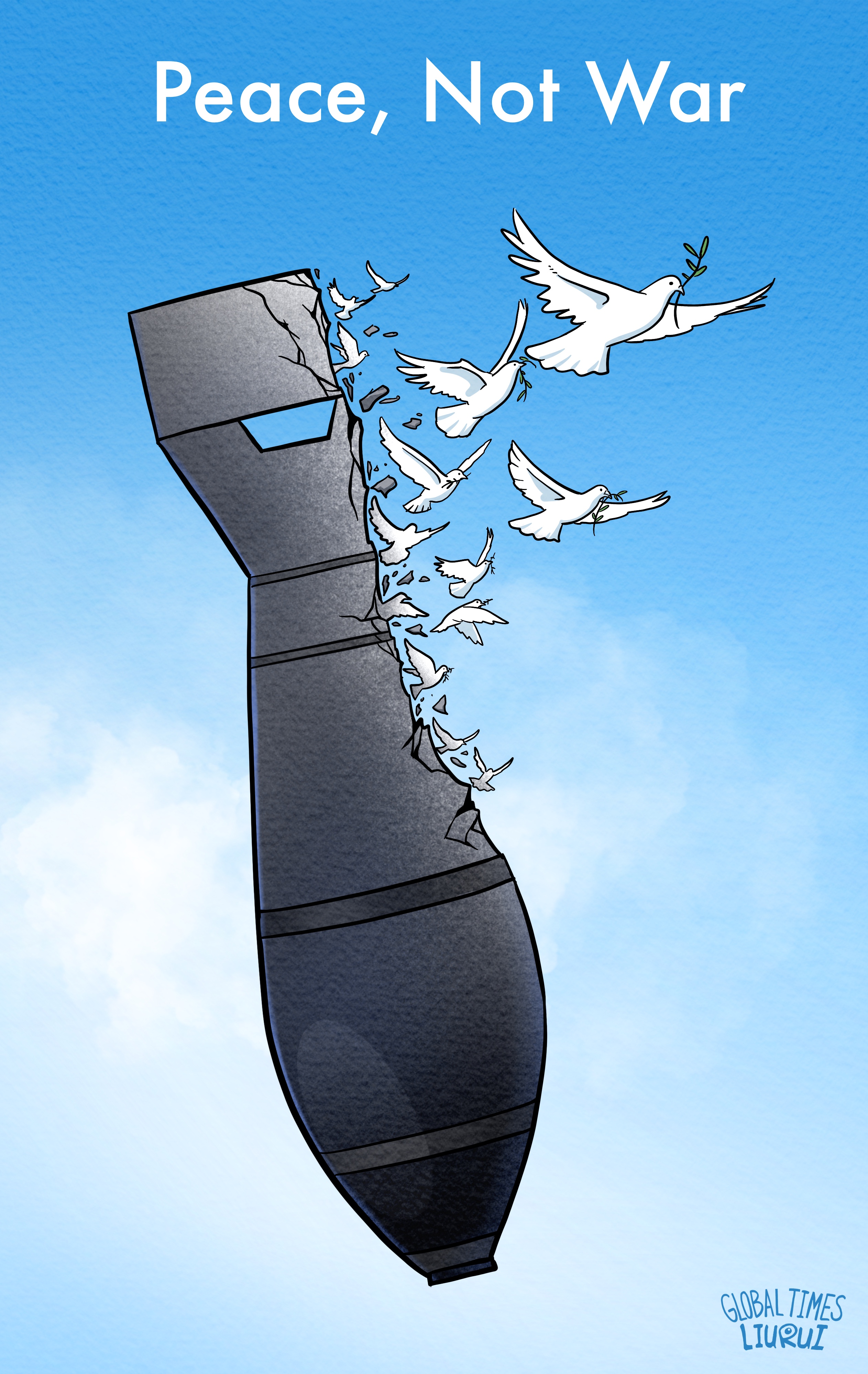 May peace prevail over war. Cartoon:Liu Rui/GT